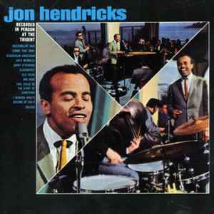 jon-hendricks-at-the-trident(live)-with Noel Jewkes Jon Hendricks w/Noel Jewkles Quartet
